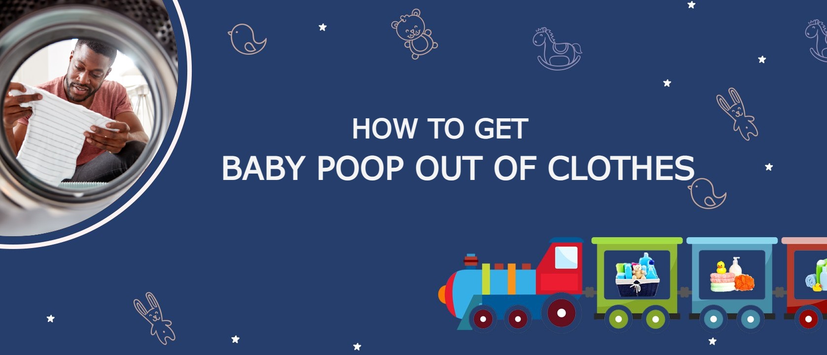 How To Get Baby Poop Out Of Clothes